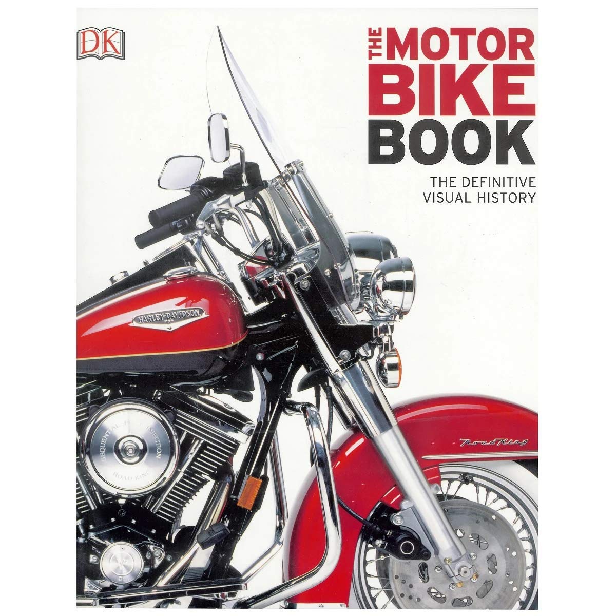 The Motorbike Book: The Definitive Visual History: 9780241240212